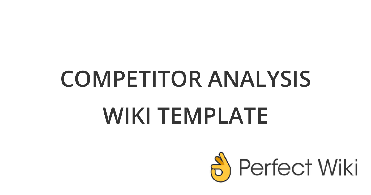 Image for post “Competitor Analysis” Wiki Template for Microsoft Teams for 2022