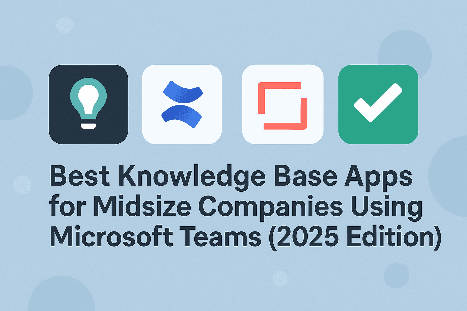 How to Create a Central Knowledge Hub Inside Microsoft Teams