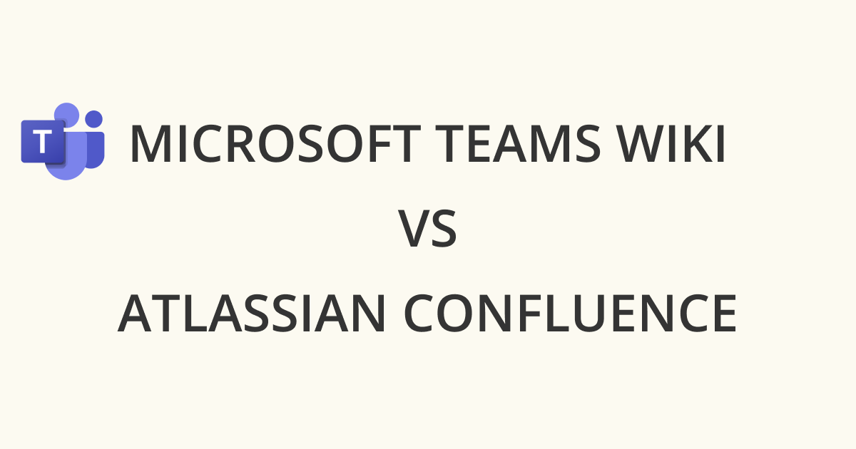 Microsoft Teams Wiki vs Microsoft OneNote (Comparison)